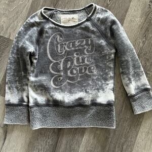 Rowdy Sprout “Crazy In Love” Crewneck Size 2T